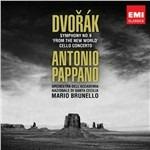 Sinfonia n.9 - Concerto per violoncello - CD Audio di Antonin Dvorak,Antonio Pappano,Orchestra dell'Accademia di Santa Cecilia,Mario Brunello