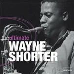 The Ultimate - CD Audio di Wayne Shorter