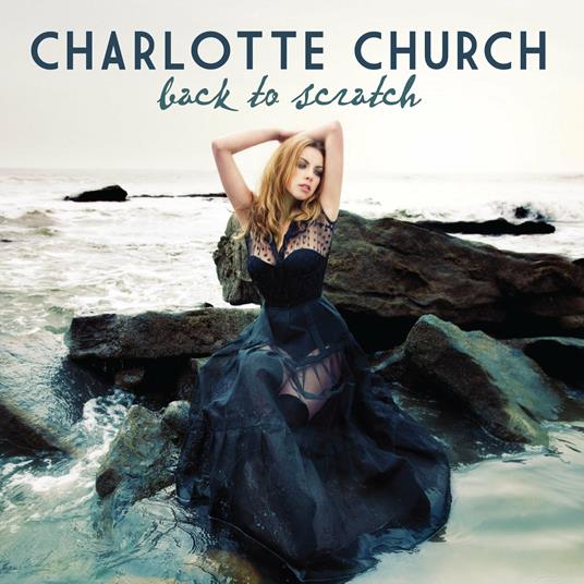 Back to Scratch - CD Audio di Charlotte Church