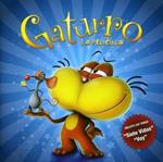 Gaturro: La Pelicula (Colonna Sonora)