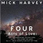 Four (Acts of Love) - CD Audio di Mick Harvey