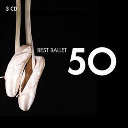 50 Best Ballet - CD Audio