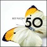 50 Best Puccini - CD Audio di Giacomo Puccini