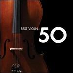 50 Best Violin - CD Audio