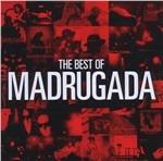 Best of Madrugada - CD Audio di Madrugada