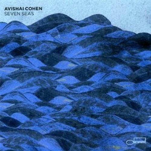 Seven Seas - CD Audio di Avishai Cohen