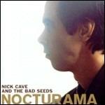 Nocturama (Remastered Edition) - CD Audio + DVD di Nick Cave and the Bad Seeds