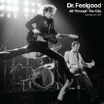 All Throught the City. With Wilko 1974-1977 (Limited Edition Box Set)