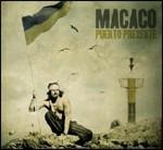 Puerto Presente - CD Audio di Macaco