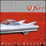 Musica moderna (Slidepack) - CD Audio di Ivano Fossati
