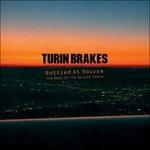 Bottled at Source - CD Audio di Turin Brakes