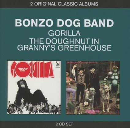 Bonzo Dog Doo-Dah Band - Classic Albums: Gorilla / the Doughnut In Granny's G (2 Cd) - CD Audio