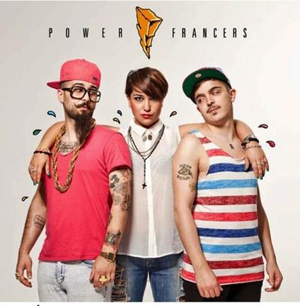 Power Francers - CD Audio di Power Francers