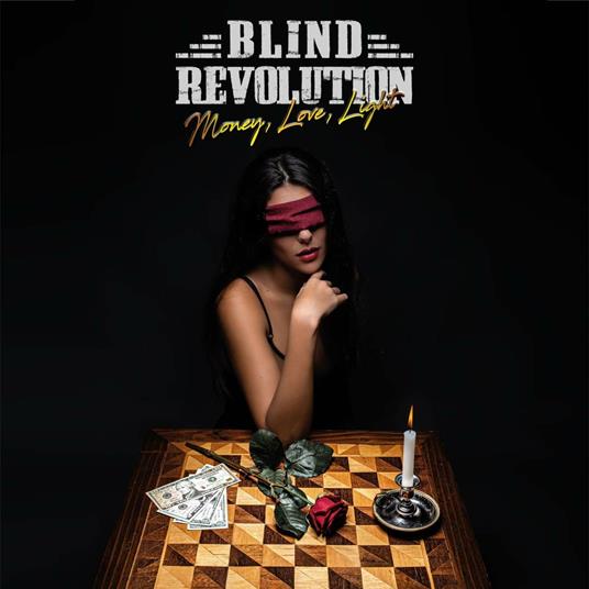Money, Love, Light - CD Audio di Blind Revolution
