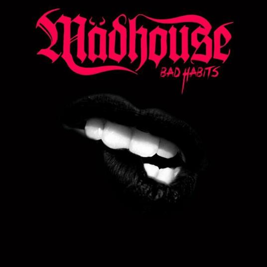 Bad Habits - CD Audio di Madhouse