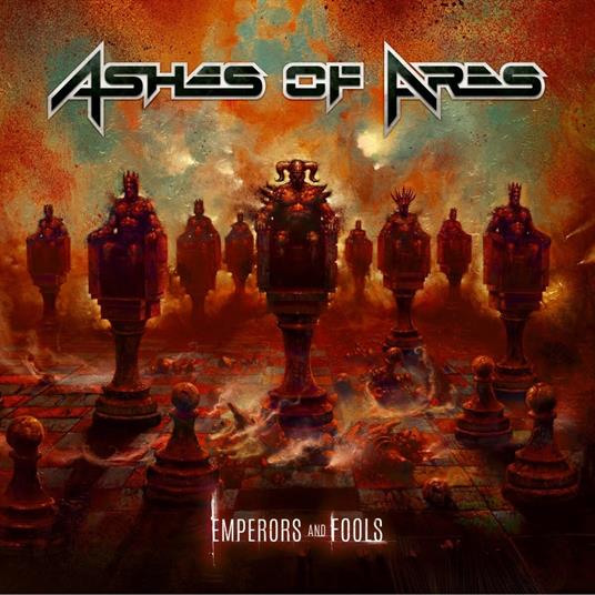 Emperors and Fools - CD Audio di Ashes of Ares