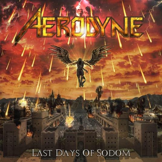 Last Days Of Sodom (Digipack) - CD Audio di Aerodyne