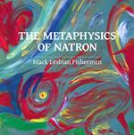 Metaphysics Of Natron
