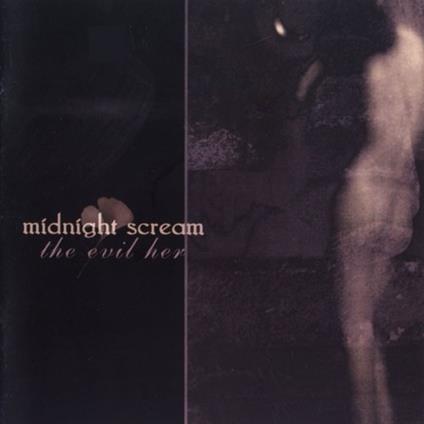 Evil Her - CD Audio di Midnight Scream