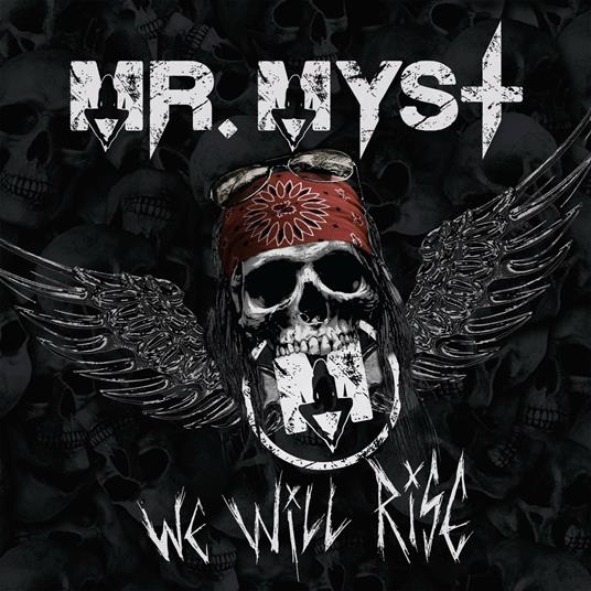 We Will Rise - CD Audio di Mr. Myst