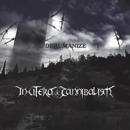Dehumanize - CD Audio di In Utero Cannibalism