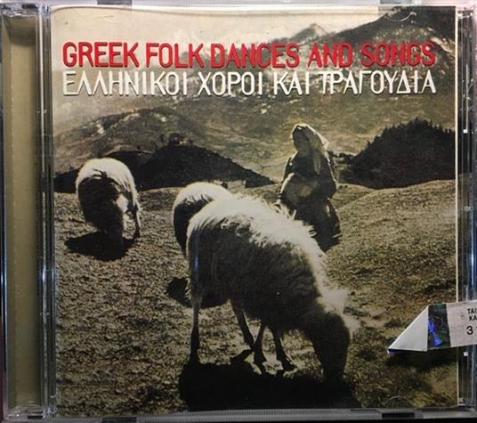 Greek Folk Dances And Songs - CD Audio