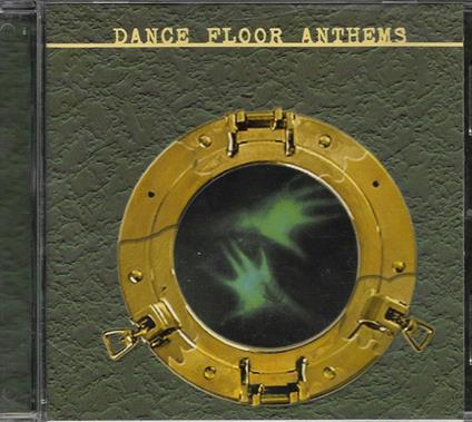 Dance Floor Anthems - CD Audio