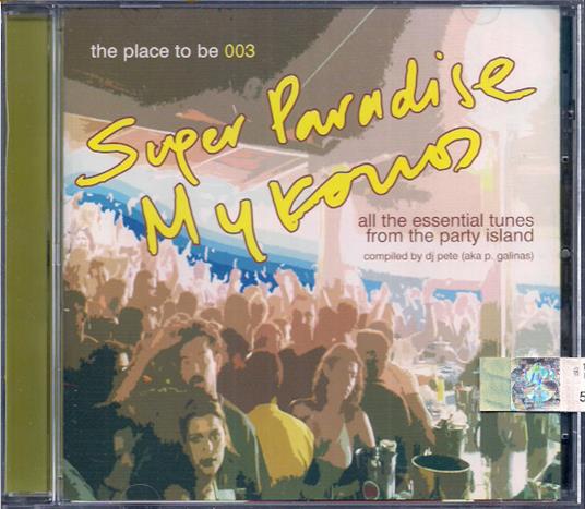 Super Paradise Mykonos - CD Audio