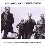 The Strange Little Lines - CD Audio di Girl One and the Grease Guns