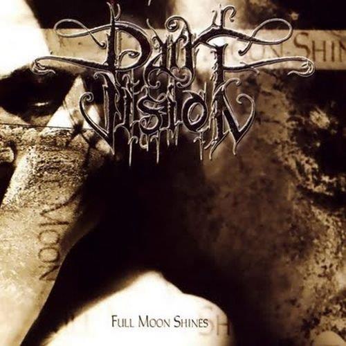 Full Moon Shines - CD Audio di Dark Vision