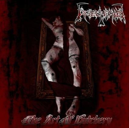 The Art of Butchery - CD Audio di Obsecration