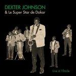 Live À L'etoile - CD Audio di Dexter Johnson