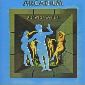 Breathe Awhile - CD Audio di Arcadium