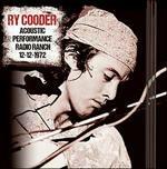 Acoustic Performance Radio Branch 12th December 1972 - CD Audio di Ry Cooder