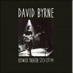 Keswick Theatre 20-07-94 - CD Audio di David Byrne