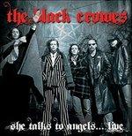 She Talks to Angels Live - CD Audio di Black Crowes