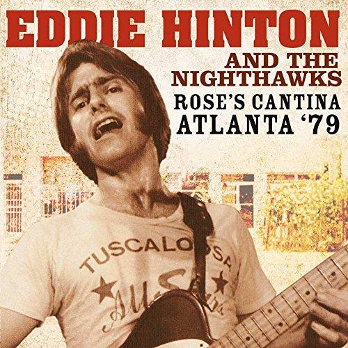 Rose'S Cantina Atlanta '79 - CD Audio di Eddie Hinton