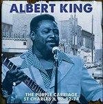 Purple Carriage St Charles Il 02-02-74 - CD Audio di Albert King
