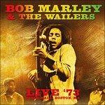Live '73 Paul's Mall Boston - CD Audio di Bob Marley and the Wailers