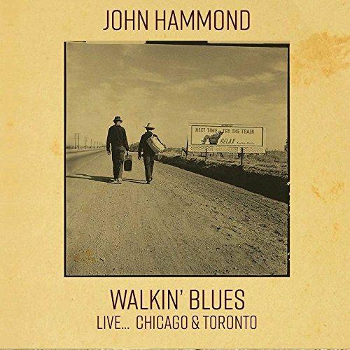 Walkin' Blues Live - CD Audio di John Hammond