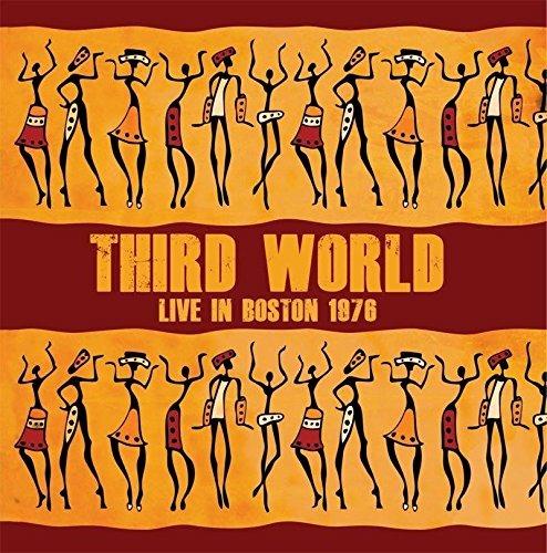 Live in Boston 1976 - CD Audio di Third World