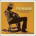 Ultrasonic Studios Long Island. October 15th 1974 - CD Audio di Taj Mahal