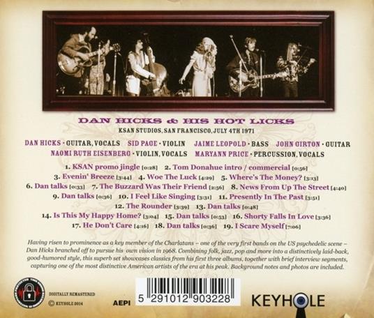 Ksan Studios San Francisco July 4 1971 - CD Audio di Dan Hicks and the Hot Licks - 2