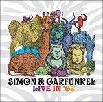 Live in '67 - CD Audio di Simon & Garfunkel