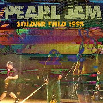 Live Soldier Field '95 - Vinile LP di Pearl Jam