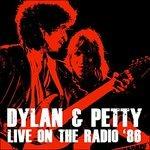 Dylan & Petty Live on the Radio 1986 - CD Audio di Bob Dylan,Tom Petty