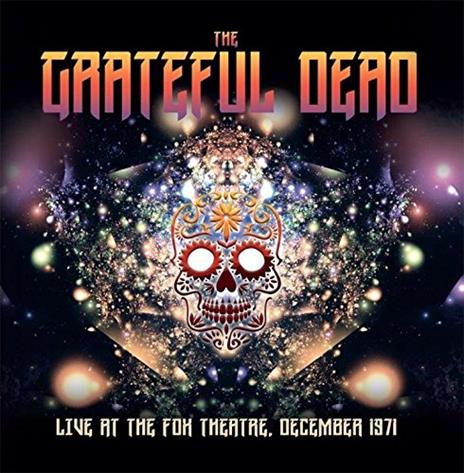 Live at the Fox Theatre December 1971 - CD Audio di Grateful Dead