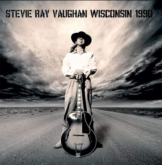 Wisconsin 1990 - CD Audio di Stevie Ray Vaughan