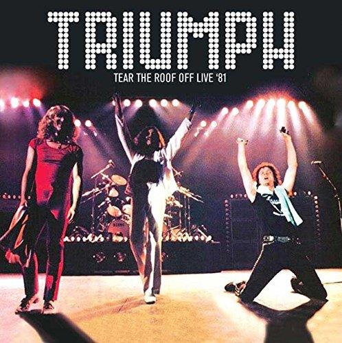 Tear the Roof Off Live - CD Audio di Triumph