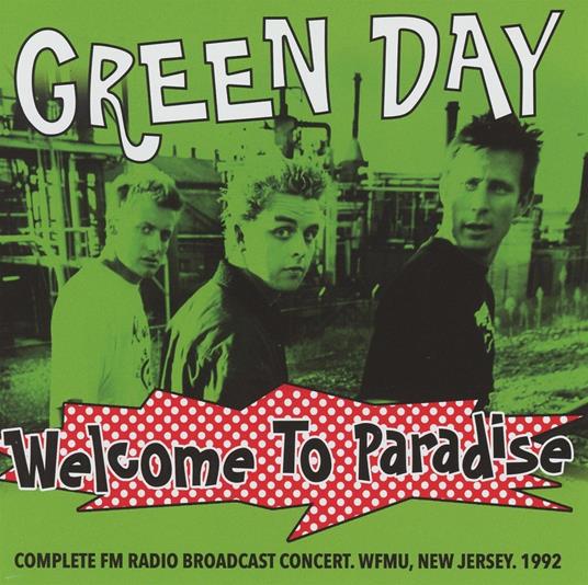 Welcome To Paradise - CD Audio di Green Day